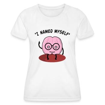 Je me suis nommé, jeu de mots amusant - T-shirt sport Femme - blanc - Devant - AI Model Female 172 dark (172cm)