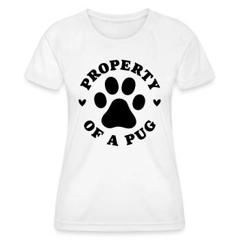 Eigentum eines Mops - Frauen Funktions-T-Shirt - Weiß - Vorne - AI Model Female 172 dark (172cm)