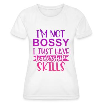 I'm not bossy I just have leadership skills - T-shirt sport Femme - blanc - Devant - AI Model Female 172 dark (172cm)