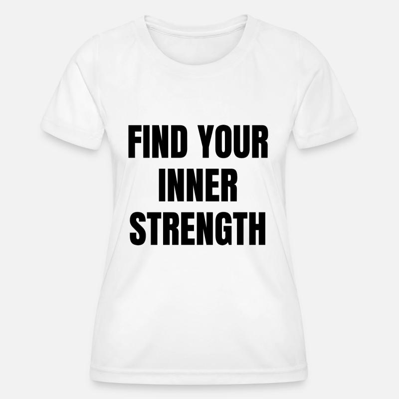 Inner strength - Women's Functional T-Shirt - white