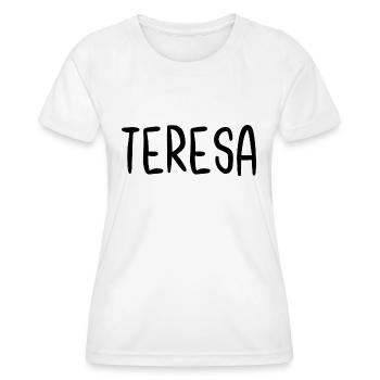 Teresa Custom Name Schriftart Text Geburtstag - Frauen Funktions-T-Shirt - Weiß - Vorne - AI Model Female 172 dark (172cm)