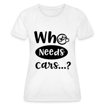 Un cycliste dit drôle : voitures, mobilité durable - T-shirt sport Femme - blanc - Devant - AI Model Female 172 dark (172cm)