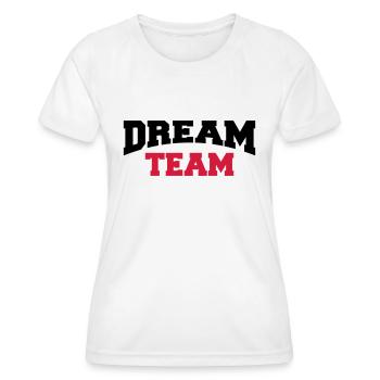 Dream Team - T-shirt sport Femme - blanc - Devant - AI Model Female 172 dark (172cm)