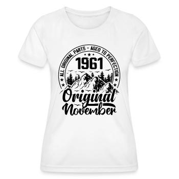 1961 November Original 63 Jahre altes Geburtstagsgeschenk - Frauen Funktions-T-Shirt - Weiß - Vorne - AI Model Female 172 dark (172cm)