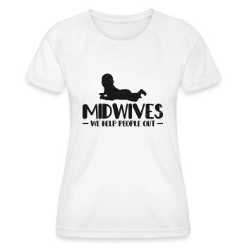 Midwives We Help People Out Geburtshilfe Hebamme - Frauen Funktions-T-Shirt - Weiß - Vorne - AI Model Female 172 dark (172cm)