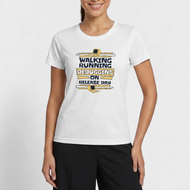 Walking Running Debugging Release Day Coder T-shirt sport Femme