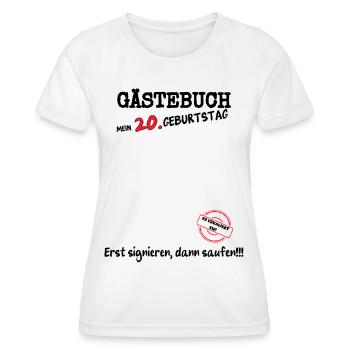 Geburtstag Gästebuch 20. Geburtstag - Frauen Funktions-T-Shirt - Weiß - Vorne - AI Model Female 172 dark (172cm)