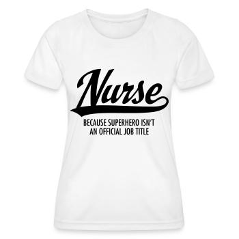 Nurse - Superhero - Frauen Funktions-T-Shirt - Weiß - Vorne - AI Model Female 172 dark (172cm)