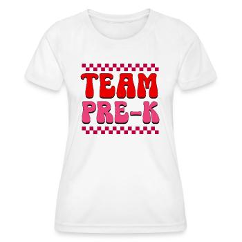 Pre-K Team - Pre Kindergarten Teacher - Women's Functional T-Shirt - white - Front - AI Model Female 172 dark (172cm)