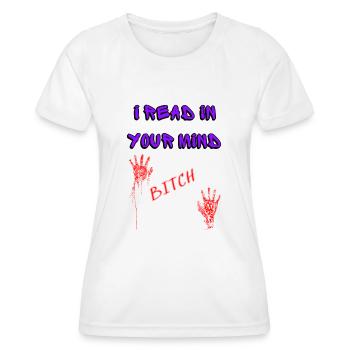 , I read your mind - Women's Functional T-Shirt - white - Front - AI Model Female 172 dark (172cm)