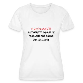 Funny Math Teacher Quote | Math Teacher Gifts - Women's Functional T-Shirt - white - Front - AI Model Female 172 dark (172cm)