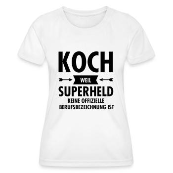 Koch Superheld - Women's Functional T-Shirt - white - Front - AI Model Female 172 dark (172cm)