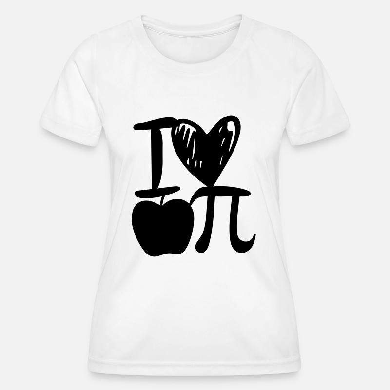 I LOVE APPLE PI - Women's Functional T-Shirt - white