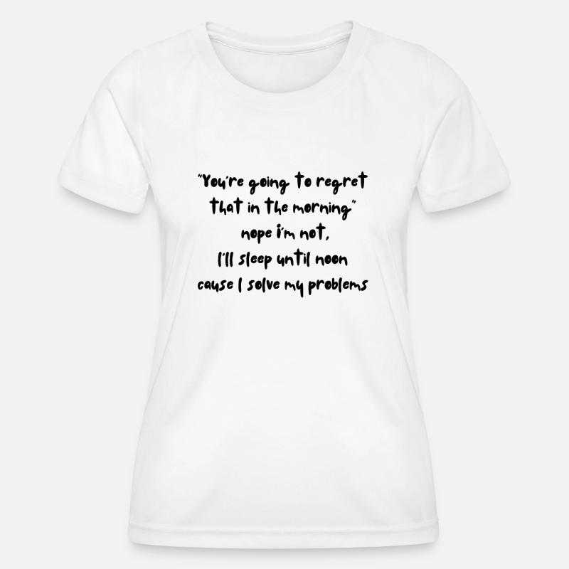 Solving regrets - Women's Functional T-Shirt - white