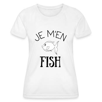 Je m'en fish, idée cadeau - T-shirt sport Femme - blanc - Devant - AI Model Female 172 dark (172cm)