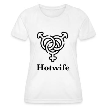 Hotwife - Frauen Funktions-T-Shirt - Weiß - Vorne - AI Model Female 172 dark (172cm)