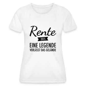 Rente 2025 Legende Verlässt Das Gelände Pension - Frauen Funktions-T-Shirt - Weiß - Vorne - AI Model Female 172 dark (172cm)
