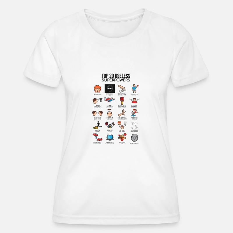 20 unnecessary super powers gift - Women's Functional T-Shirt - white
