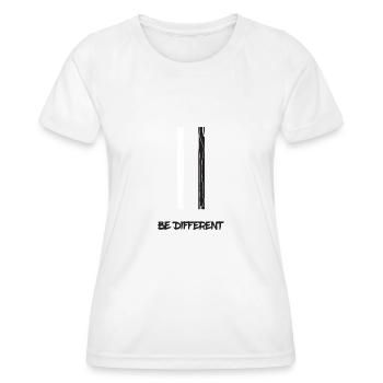 Be different - Women's Functional T-Shirt - white - Front - AI Model Female 172 dark (172cm)