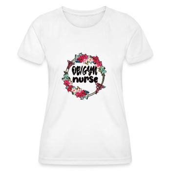 Obstetrics Gynecology OB GYN Nurse - Women's Functional T-Shirt - white - Front - AI Model Female 172 dark (172cm)