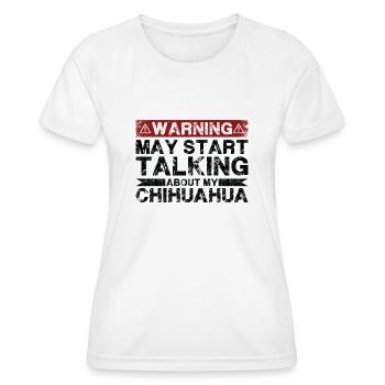 Speaking of Chihuahua - Women's Functional T-Shirt - white - Front - AI Model Female 172 dark (172cm)