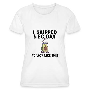 BODYBUILDING I skipped leg day to look like this - Women's Functional T-Shirt - white - Front - AI Model Female 172 dark (172cm)