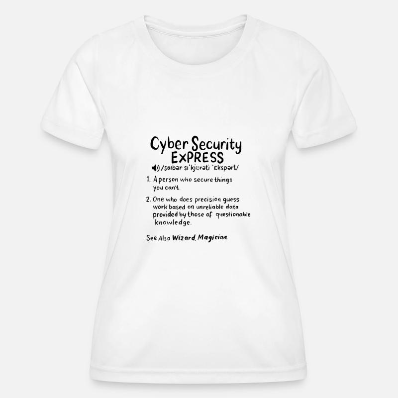 CYBER SECURITY: Cyber Security Definition - Women's Functional T-Shirt - white