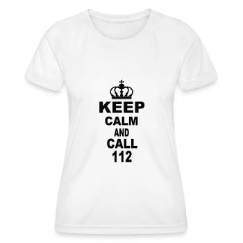 Keep Calm And Call 112 - Women's Functional T-Shirt - white - Front - AI Model Female 172 dark (172cm)