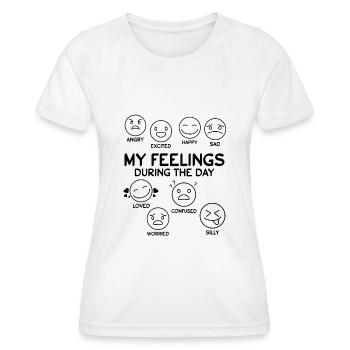 My feelings during the day Angry Excited - Women's Functional T-Shirt - white - Front - AI Model Female 172 dark (172cm)