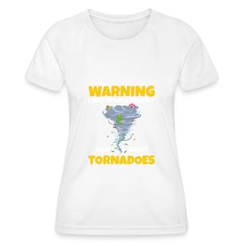 Warning: I Can Talk Spontaneously About Tornadoes - Women's Functional T-Shirt - white - Front - AI Model Female 172 dark (172cm)