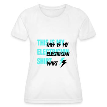 Electro Funny Quote Electricien de tension - T-shirt sport Femme - blanc - Devant - AI Model Female 172 dark (172cm)
