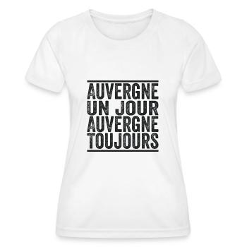 auvergnat un jour auvergnat toujours - T-shirt sport Femme - blanc - Devant - AI Model Female 172 dark (172cm)