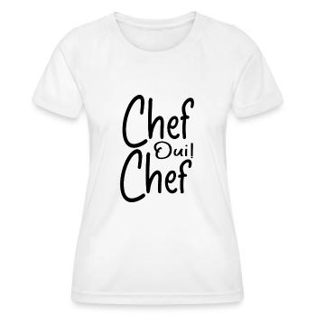 Chef Oui Chef - Humour Chef - T-shirt sport Femme - blanc - Devant - AI Model Female 172 dark (172cm)