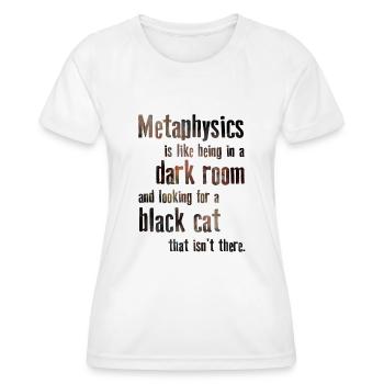 Metaphysics Phrases Philosophy - Women's Functional T-Shirt - white - Front - AI Model Female 172 dark (172cm)