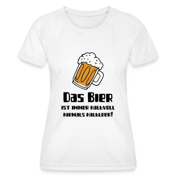 Das Bier ist immer Halbvoll-Partyspruch-Mallorca - Frauen Funktions-T-Shirt - Weiß - Vorne - AI Model Female 172 dark (172cm)