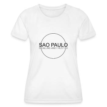 Sao Paulo Saying - Women's Functional T-Shirt - white - Front - AI Model Female 172 dark (172cm)