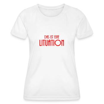 Das ist eine Lituation Lit Toll Schön Super Gut - Frauen Funktions-T-Shirt - Weiß - Vorne - AI Model Female 172 dark (172cm)