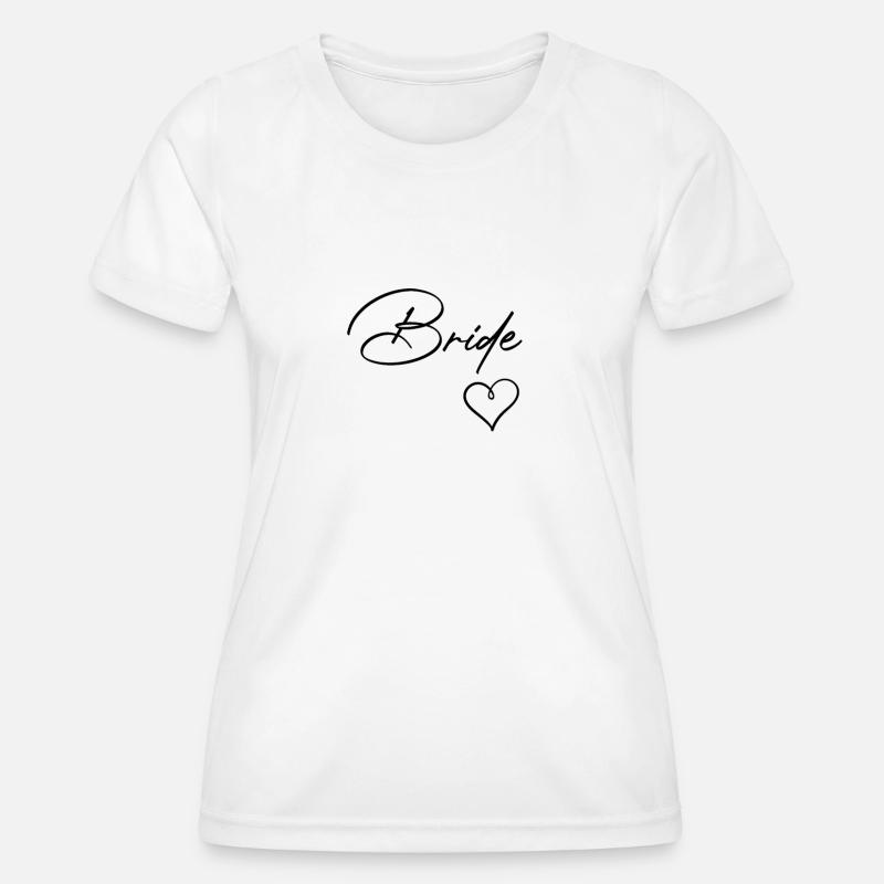 Cute white lettering "Bride", - Women's Functional T-Shirt - white