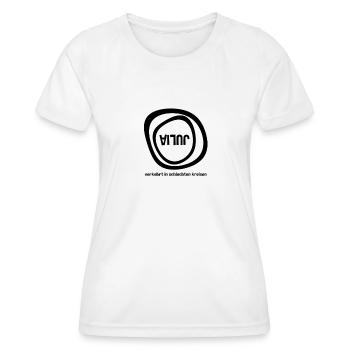 Vorname Julia Sprüche Verkehrt in schlechten - Frauen Funktions-T-Shirt - Weiß - Vorne - AI Model Female 172 dark (172cm)