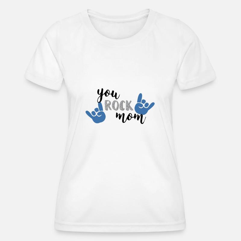 you rock mom blue version - Women's Functional T-Shirt - white