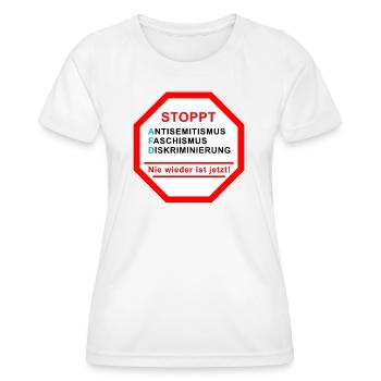 Panneau d’arrêt contre la droite - Plus jamais, c’est maintenant ! - T-shirt sport Femme - blanc - Devant - AI Model Female 172 dark (172cm)