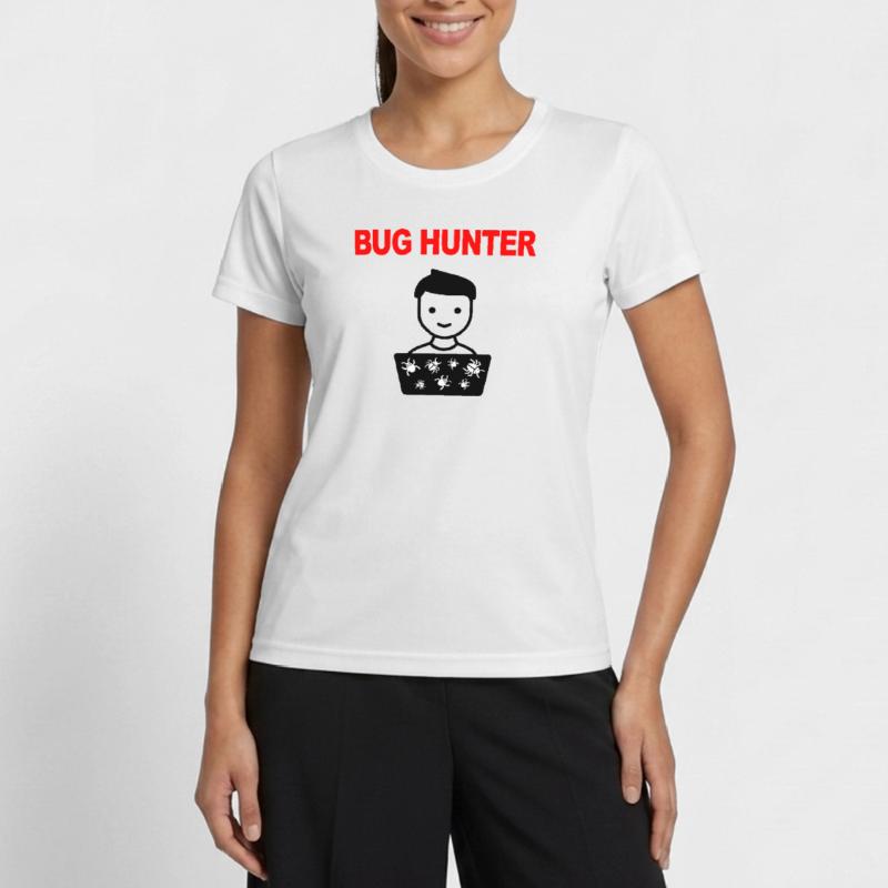 Bug Hunter, Logiciel Testing, Programmeur, IT, Bugs T-shirt sport Femme