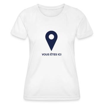 Vous êtes ici - bleu foncé - T-shirt sport Femme - blanc - Devant - AI Model Female 172 dark (172cm)