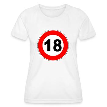 Anniversaire - 18 - Célébration - Panneau de rue - T-shirt sport Femme - blanc - Devant - AI Model Female 172 dark (172cm)