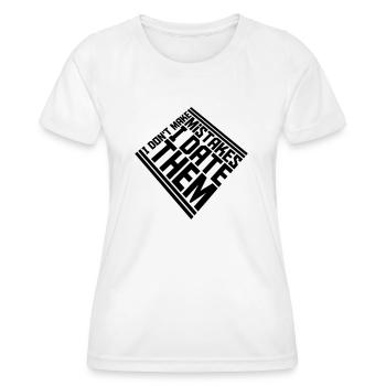 Date Mistakes Quote Logo - Women's Functional T-Shirt - white - Front - AI Model Female 172 dark (172cm)