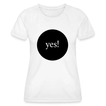 yes! - Frauen Funktions-T-Shirt - Weiß - Vorne - AI Model Female 172 dark (172cm)