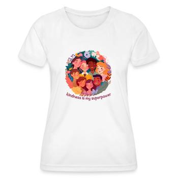 Freundlichkeit ist meine Superkraft - Frauen Funktions-T-Shirt - Weiß - Vorne - AI Model Female 172 dark (172cm)