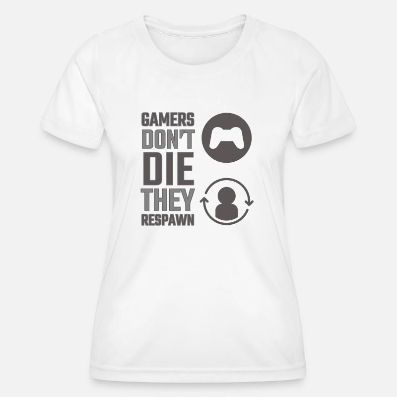 gamers respawn - Women's Functional T-Shirt - white