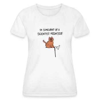 Je suis un peu un scientifique miaulement / moi-même chat - T-shirt sport Femme - blanc - Devant - AI Model Female 172 dark (172cm)