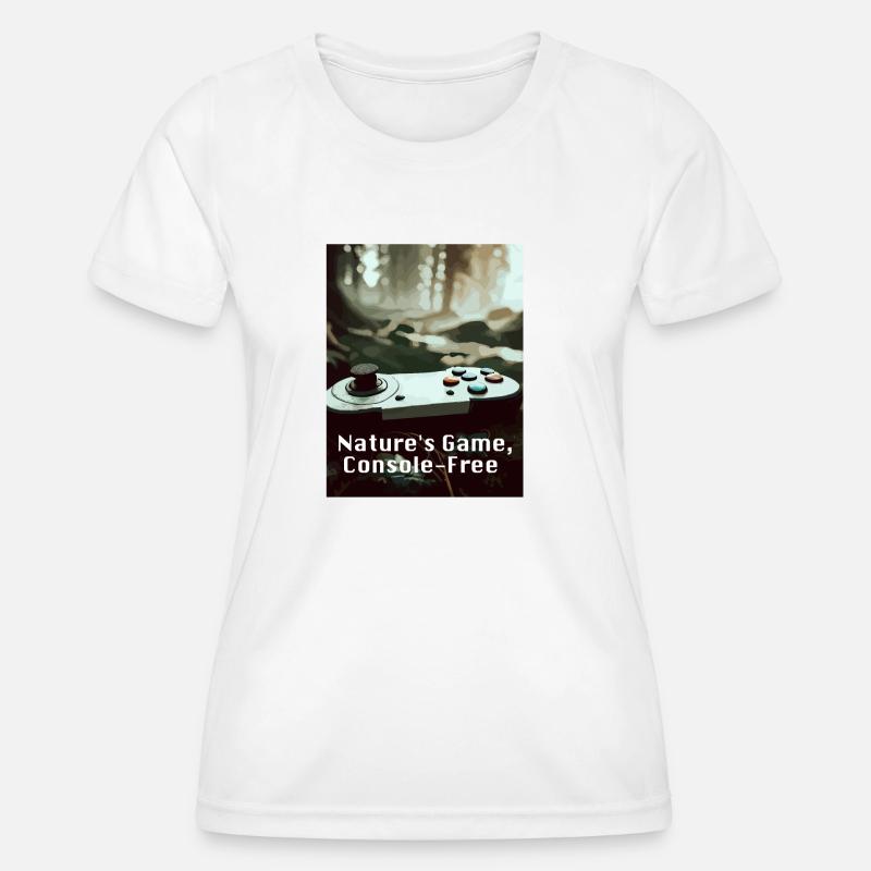 Nature s Game Console Free - Women's Functional T-Shirt - white